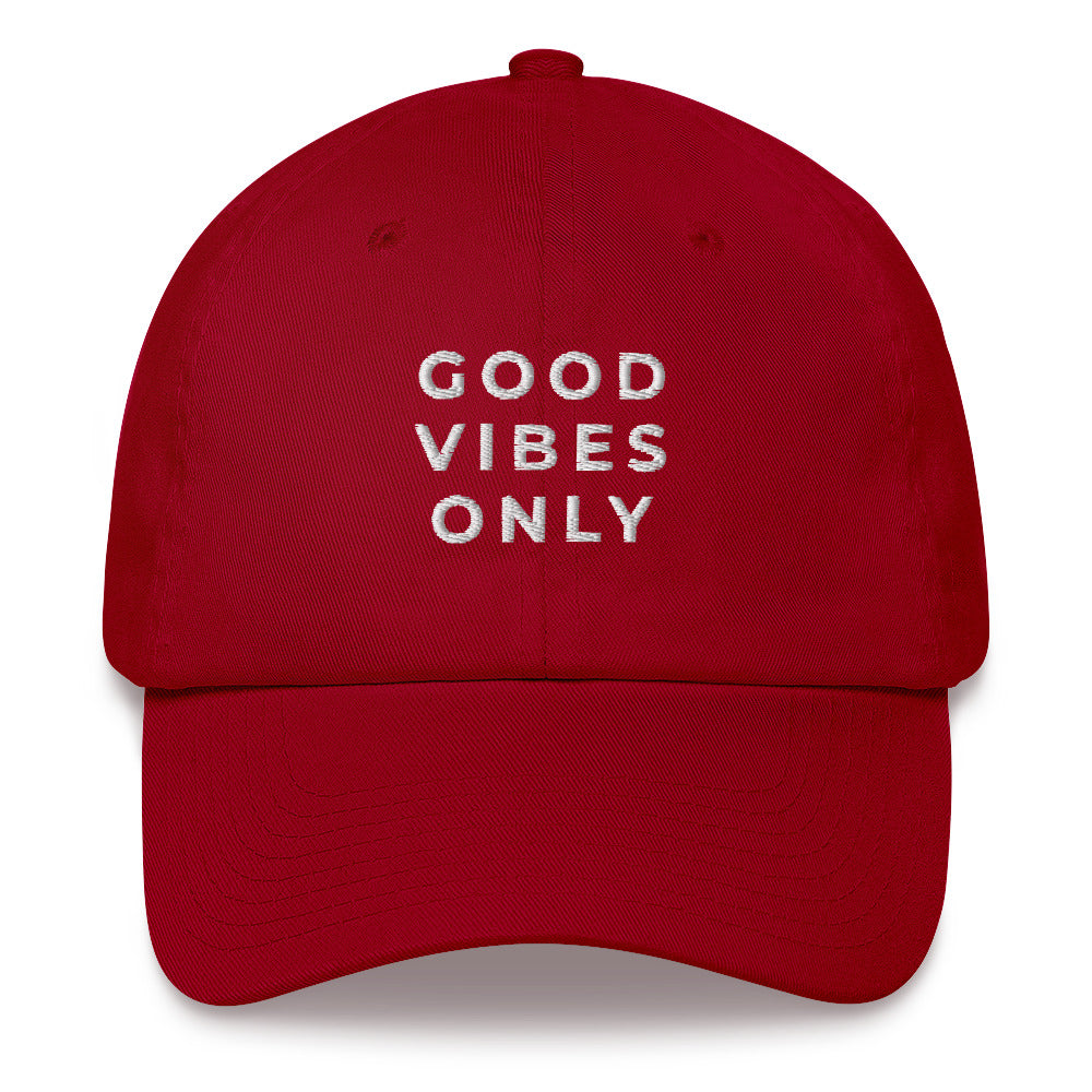 Good Vibes Only Dad hat